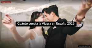 Cuánto cuesta la Viagra en España 2026